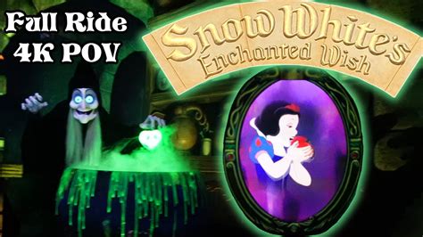 Disneyland Snow White Full Ride Snow White S Enchanted Wish