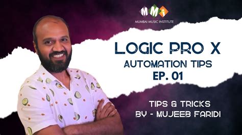 Logic Pro X Automation Tips Ep 01 Tips And Tricks By Mujeeb Faridi