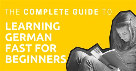 The Complete Guide to Learning German Fast for Beginners