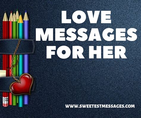 100 Love Messages For Her - Sweetest Messages