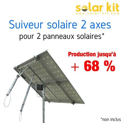 Suiveur Solaire 2 Axes Pour 2 Panneaux Solaires SOLAR KIT