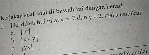 Solved Kerjakan Soal Soal Di Bawah Ini Dengan Benar Jika Diketahui