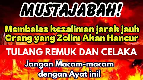 AYAT GANAS Doa Untuk Orang Dzolim Yang Sering Berbuat Keburukan Doa