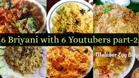 Part Briyani With Youtuber S Must Try Biryani Recipes Unique