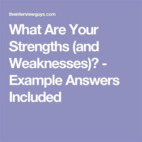 What Are Your Strengths And Weaknesses Example Answers Interview