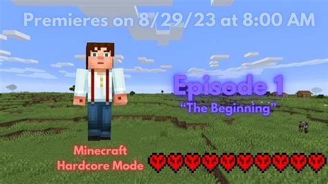 Surviving Minecraft Hardcore Mode For 13 Days Episode 1 The