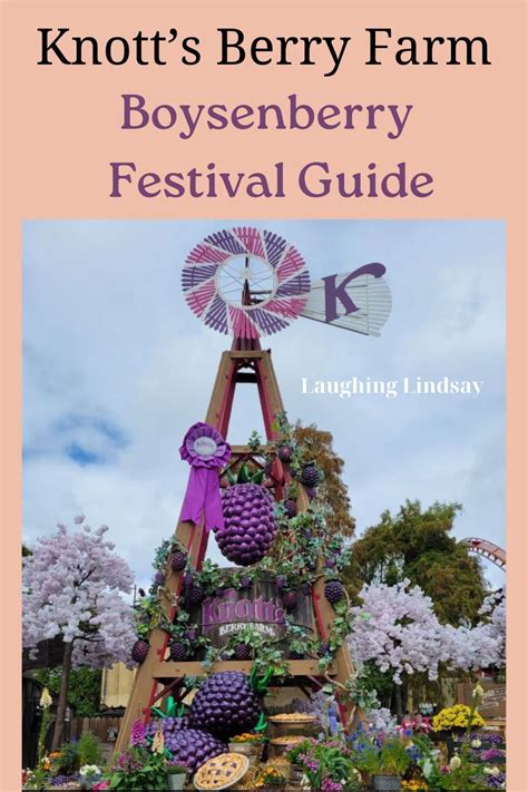 Knott's Berry Farm Boysenberry Festival Tips - Laughing Lindsay