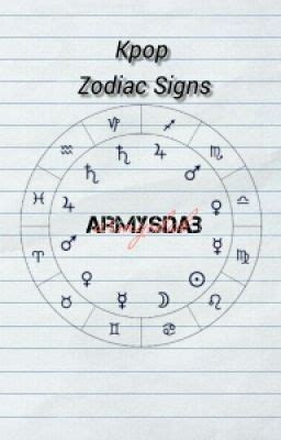 Zodiac Signs | Kpop version - justin seagull - Wattpad