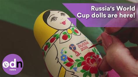 Russias World Cup Dolls Are Here Youtube