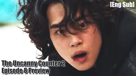 The Uncanny Counter Season 2 Episode 8 Preview Eng Sub 8 화 예고