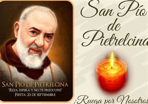 Las Mejores Frases Del Padre Pio De Pietrelcina Que Inspirar N Tu Vida