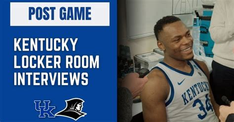 WATCH: Locker room interviews with Kentucky players