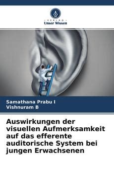 Pdf Auswirkungen Der Visuellen Aufmerksamkeit Auf Das Efferente