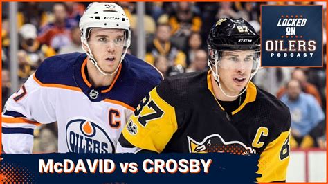 Edmonton Oilers And Connor Mcdavid Face Sidney Crosby S Pittsburgh Penguins Youtube