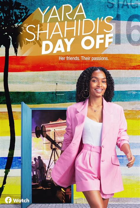 Yara Shahidi S Day Off TV Series 2022 IMDb