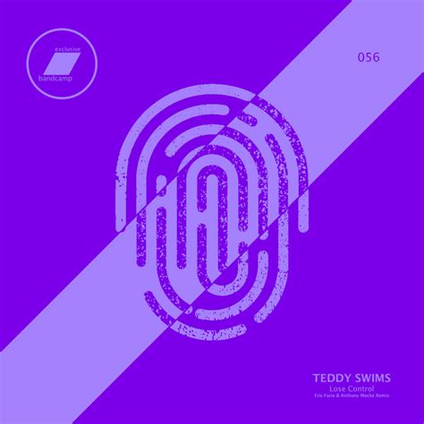 Teddy Swims Losecontrol Eric Faria Anthony Mock Remix Eric Faria