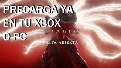 Precarga ya la Beta Abierta de Diablo IV en tu Xbox Series o PC aquí