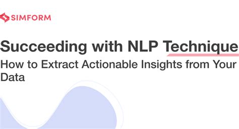 8 Advanced NLP Techniques with Case Studies