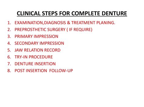 complete denture clinical steps  prosthodontic guide