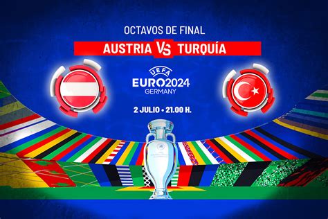 Austria Turqu A A Qu Hora Es Y D Nde Ver Hoy En Tv El Partido De