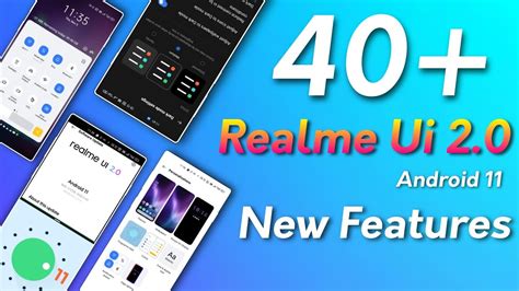 Realme Ui 2 0 Android 11 40 New Features Everything New Great