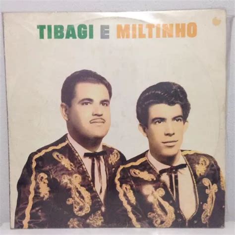 Lp Tibagi E Miltinho Novos Sucessos 1962 1982 Hbs Mercadolivre