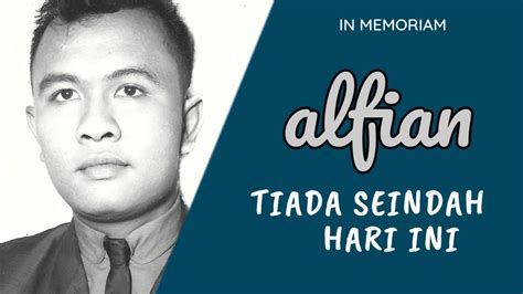 Alfian Tiada Seindah Hari Ini Lyric YouTube