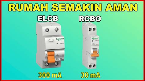 Cara Pasang Elcb Dan Rcbo Youtube