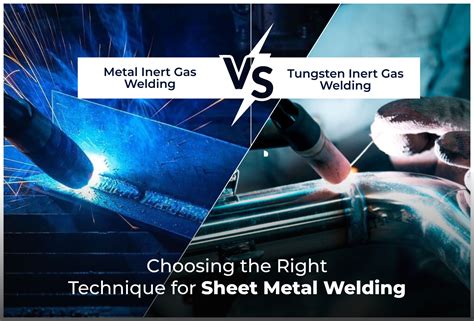 Choosing The Right Technique For Sheet Metal Welding MIG Vs TIG