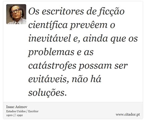 Os escritores de ficção científica prevêem o i Isaac Asimov Frases