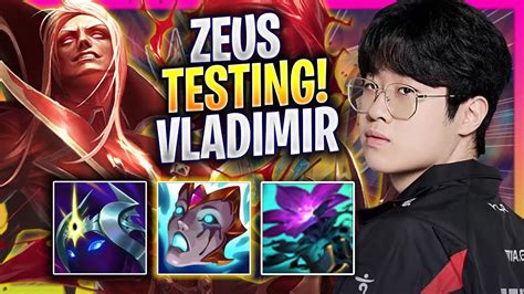 ZEUS TESTING VLADIMIR IN KOREA SOLOQ T1 Zeus Plays Vladimir TOP Vs