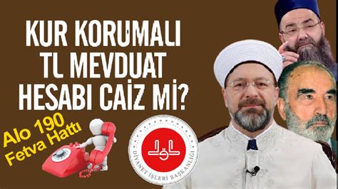 Kur korumalı TL mevduat hesabı caiz mi Diyanet ne dedi YouTube