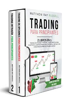 Trading Para Principiantes Libros En Trading De Opciones Y