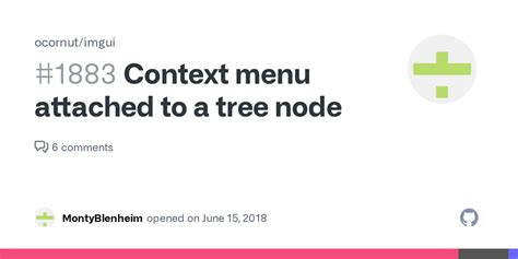 Context Menu Attached To A Tree Node Issue 1883 Ocornut Imgui GitHub