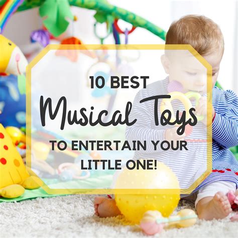 10 Best Baby Musical Toys To Entertain Your Little One