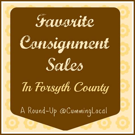 Favorite Consignment Sales in Forsyth