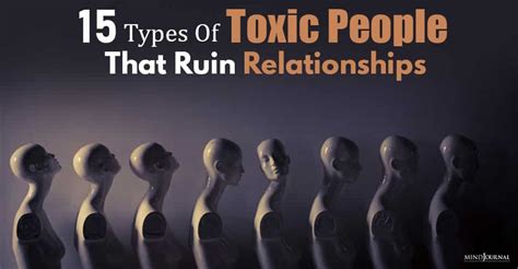 15 Types Of Toxic People That Ruin Relationships Artofit