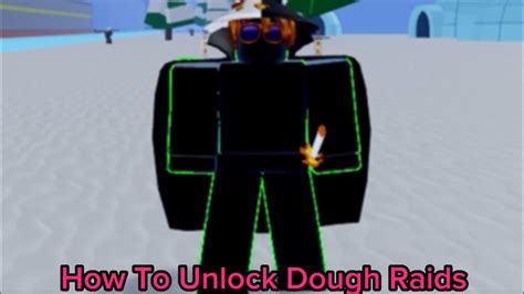 How To Unlock Dough Raids In Blox Fruits Roblox Tutorial Youtube