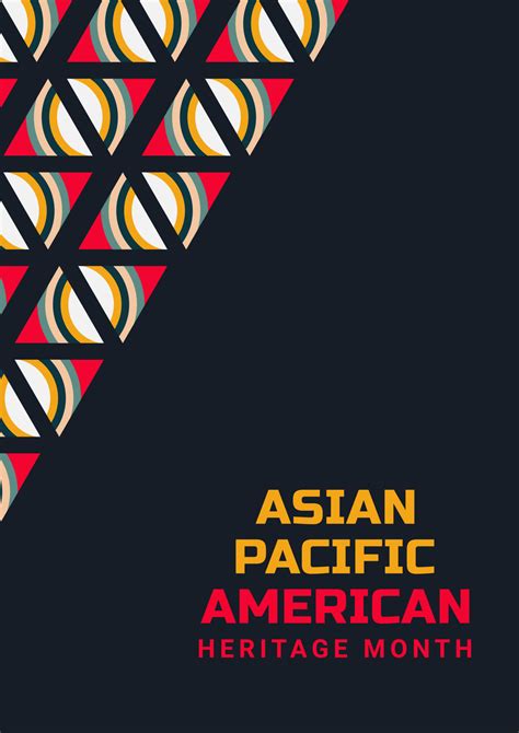 Asian Pacific American Heritage Month. Celebrating the history of Asian ...