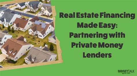 Real Estate Financing Made Easy With Private Money Lenders