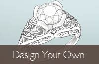 How to Design Your Own Unique Custom Engagement Ring