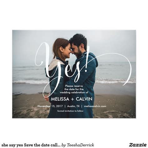 She Say Yes Save The Date Calligraphy Card V3 Zazzle Photo