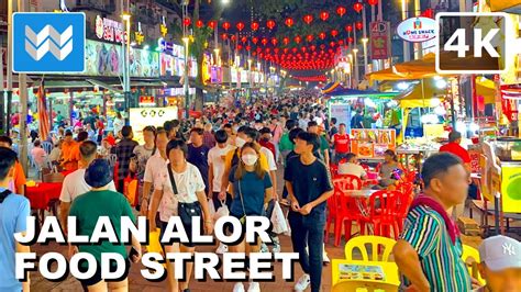 4K Jalan Alor FOOD STREET In Bukit Bintang Kuala Lumpur Malaysia