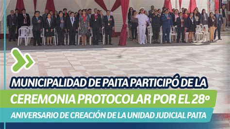 Municipalidad De Paita Particip De La Ceremonia Protocolar Por El