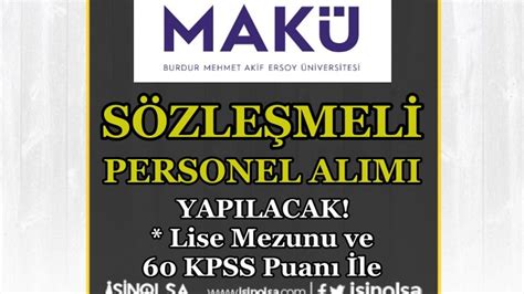 MAKÜ En Az Lise Mezunu ve 60 KPSS İle Personel Alımı İlanı Yayımlandı