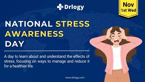 National Stress Awareness Day November 1, 2024 - Drlogy