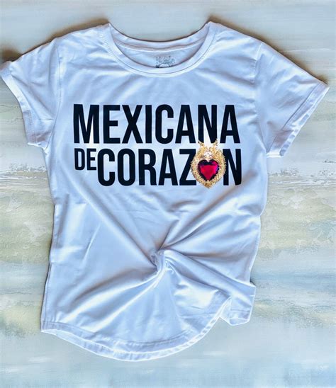 Mexican T Shirts Viva Mexico Mexican Pride Mexicana De Etsy