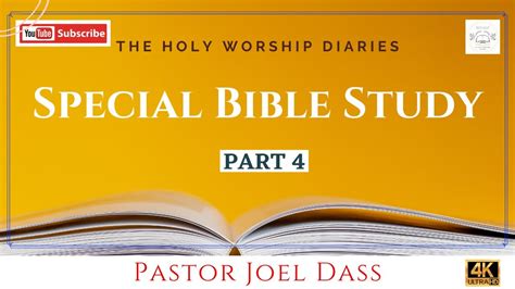 Part 4 Special Bible Study By Pastor Joel Dass The Pentecost