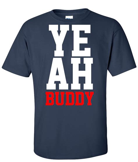 yeah buddy navyblue – Supergraphictees