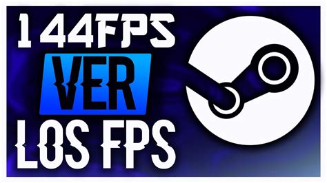 Como Ver Los FPS De Cualquier Juego E Steam Sin Ningun Programa Externo